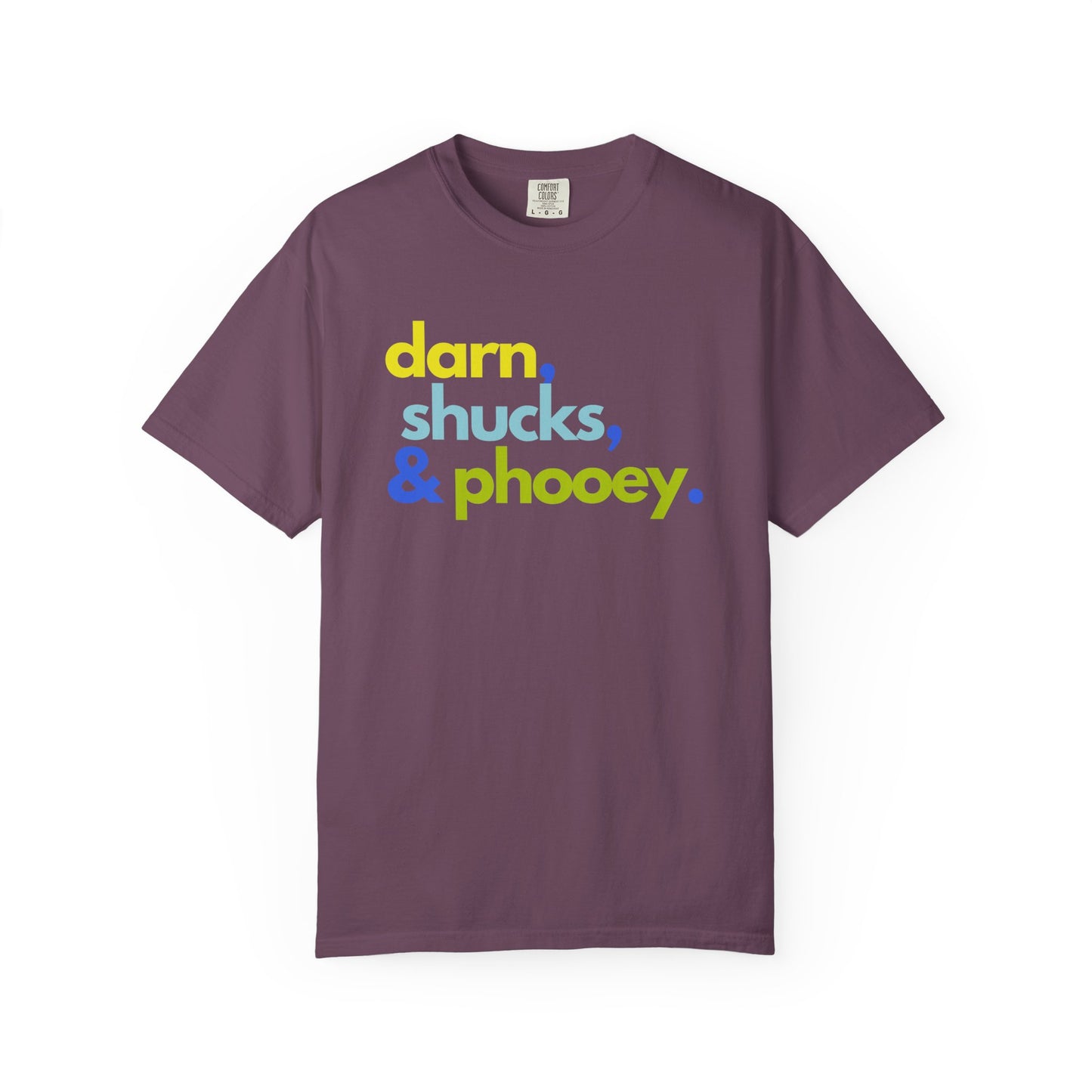 Darn, Shucks, Phooey