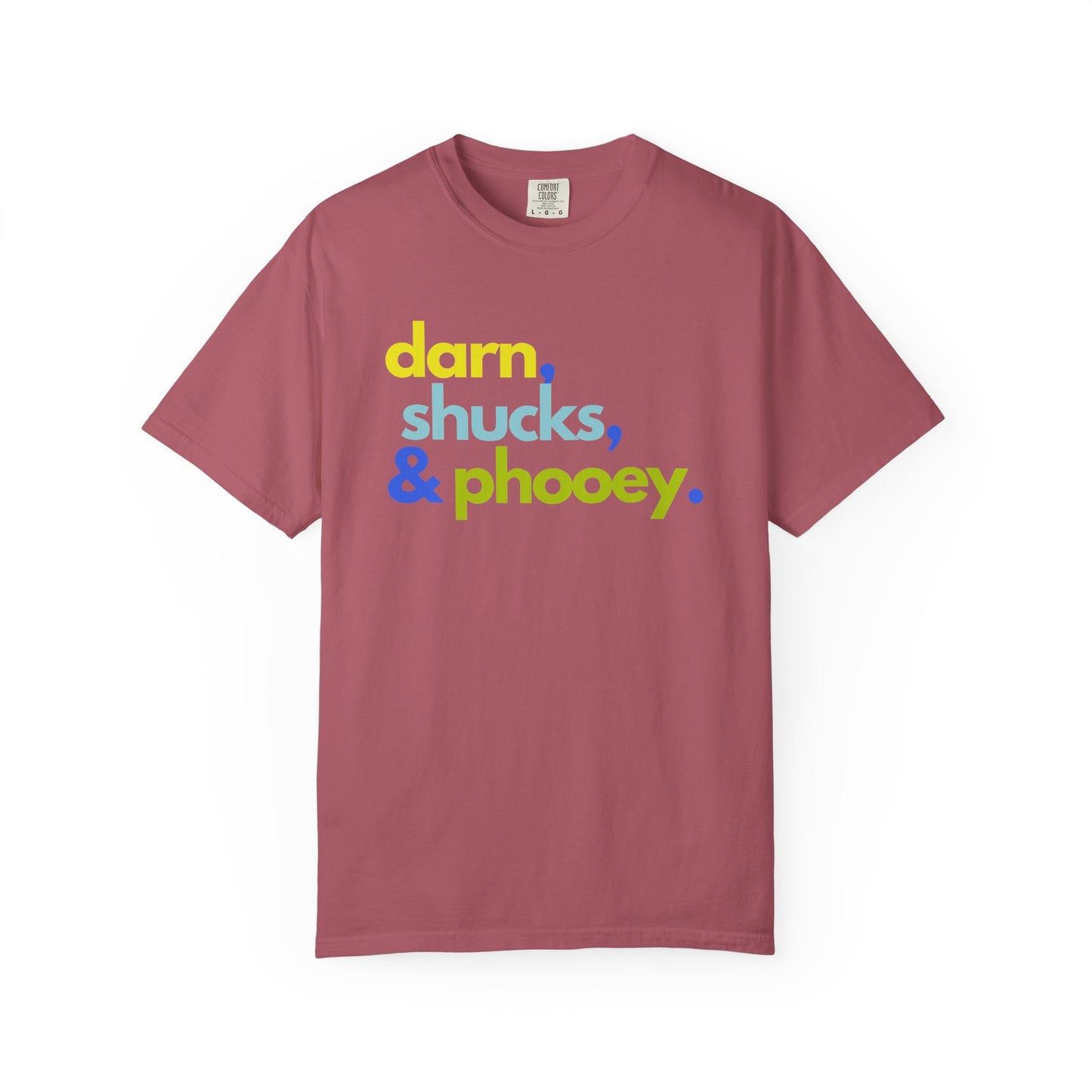 Darn, Shucks, Phooey