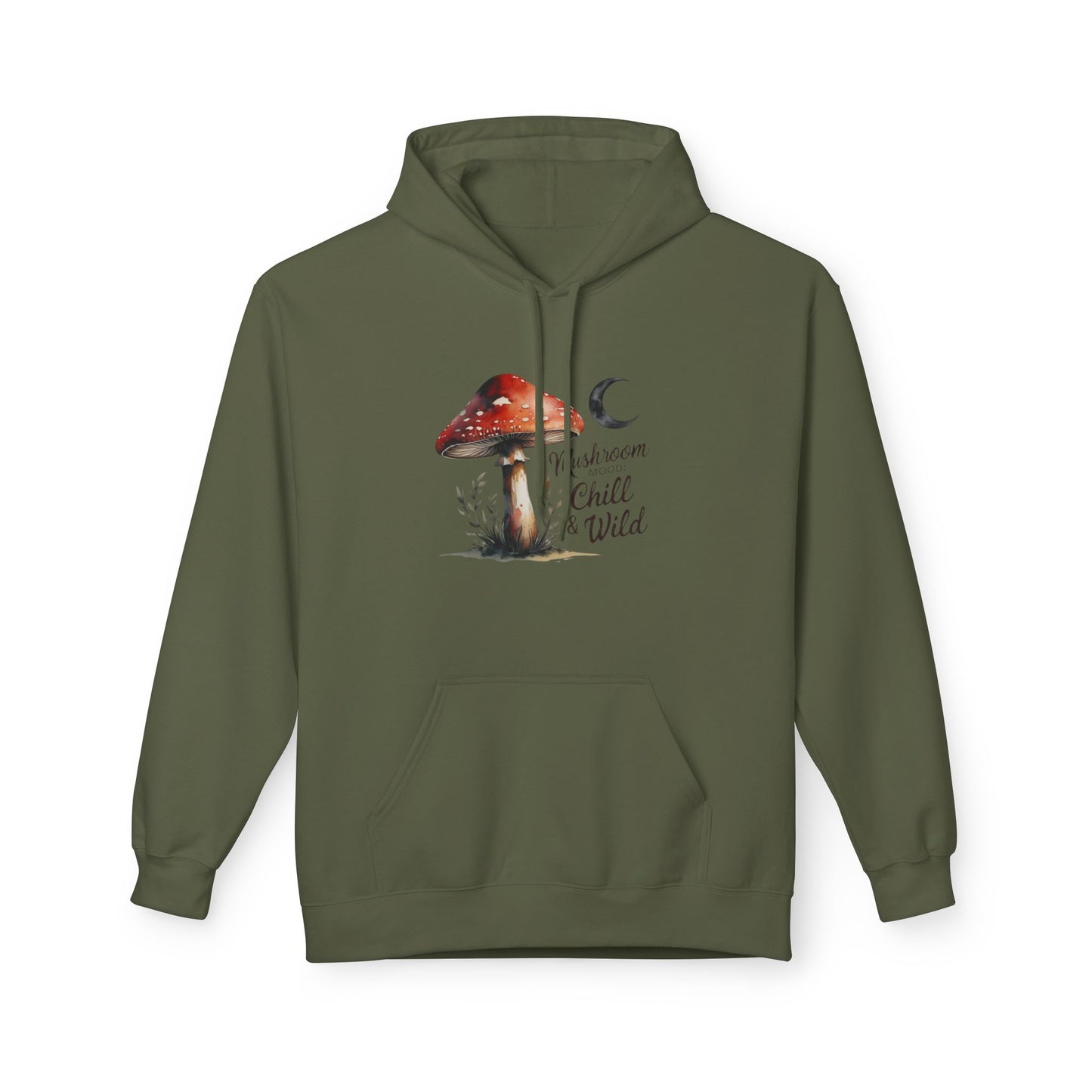 Mushroom Mood Chill and Wild Hoodie