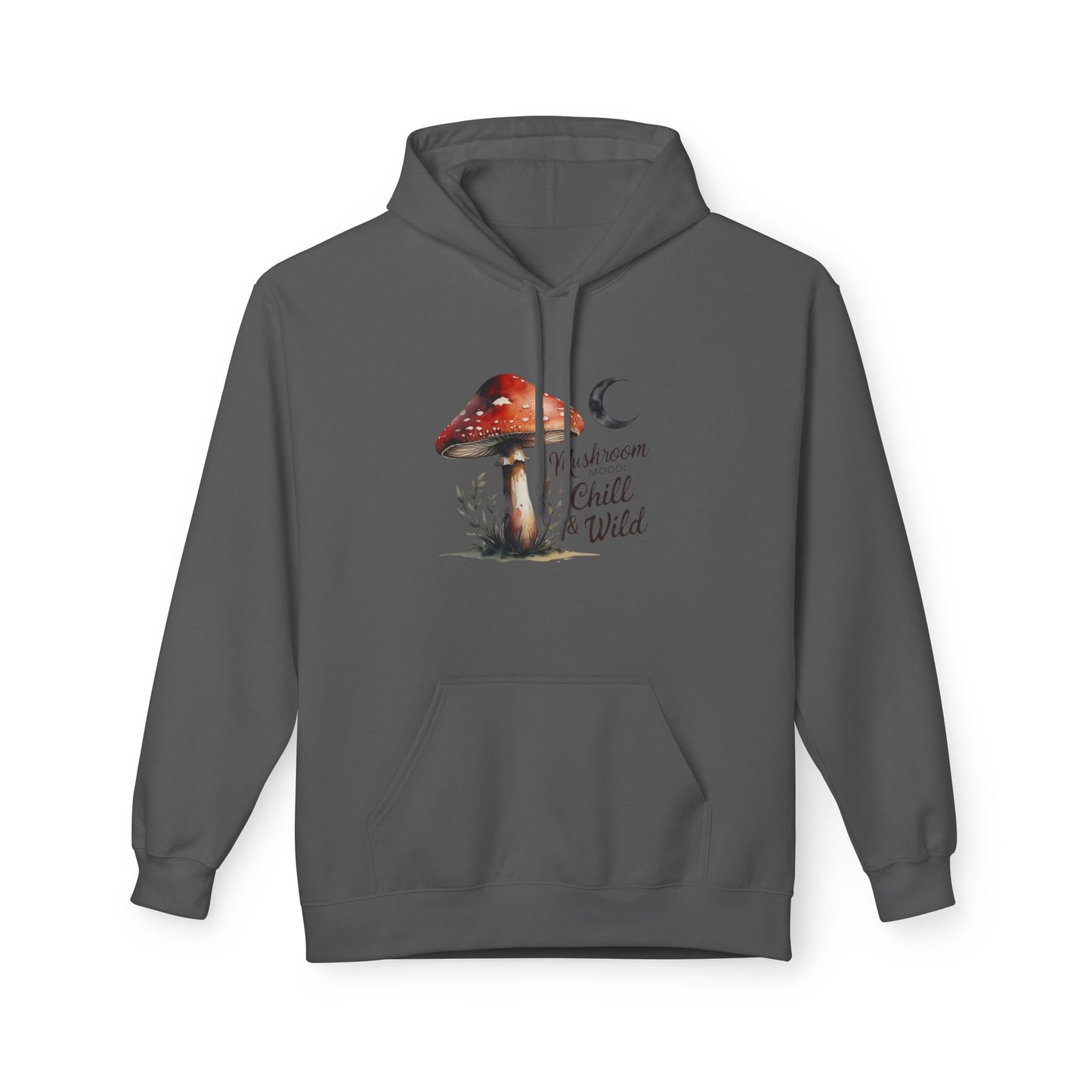 Mushroom Mood Chill and Wild Hoodie