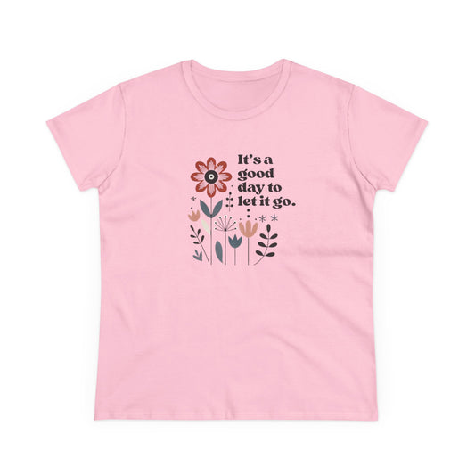 It's a Good Day to Let It Go Tee