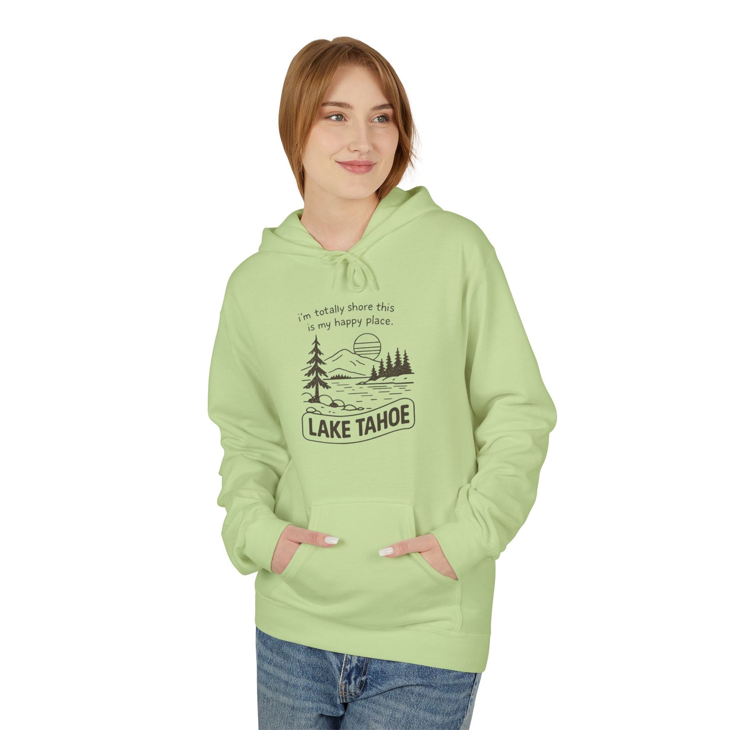 Lake Tahoe Hoodie — "It’s Totally Fun If It’s In My Face" Outdoor Graphic Pullover