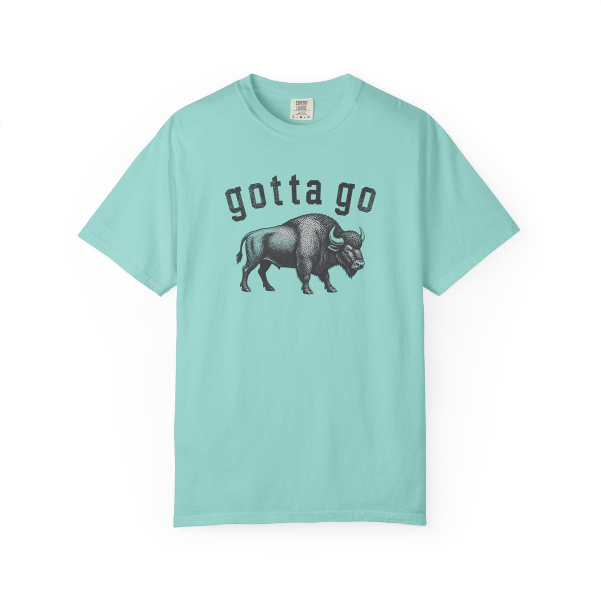 Gotta Go Buffalo Tee
