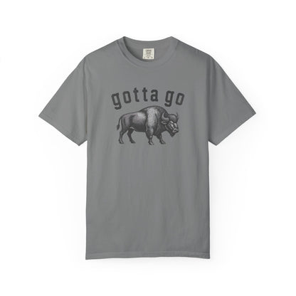 Gotta Go Buffalo T-Shirt