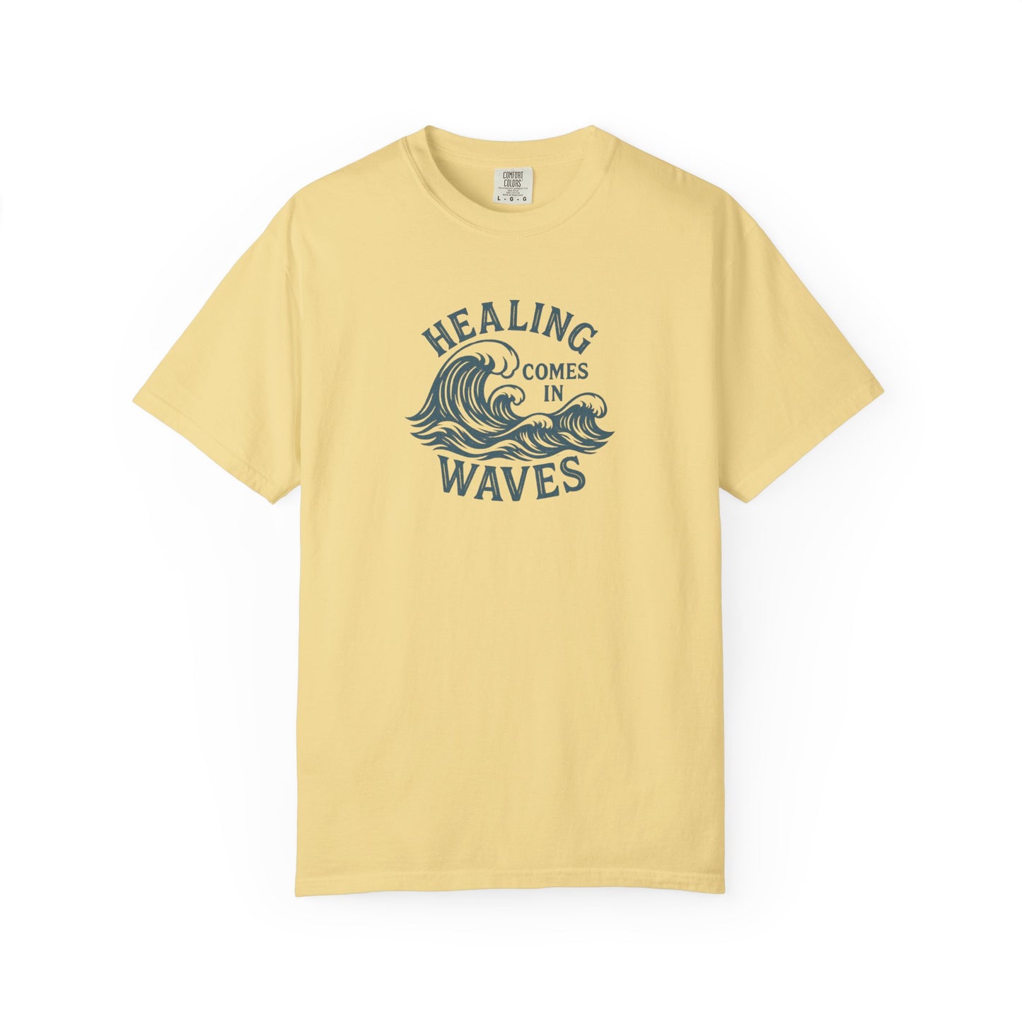 Healing Comes in Waves Tee
