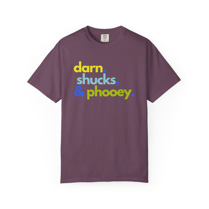 Darn, Shucks, Phooey