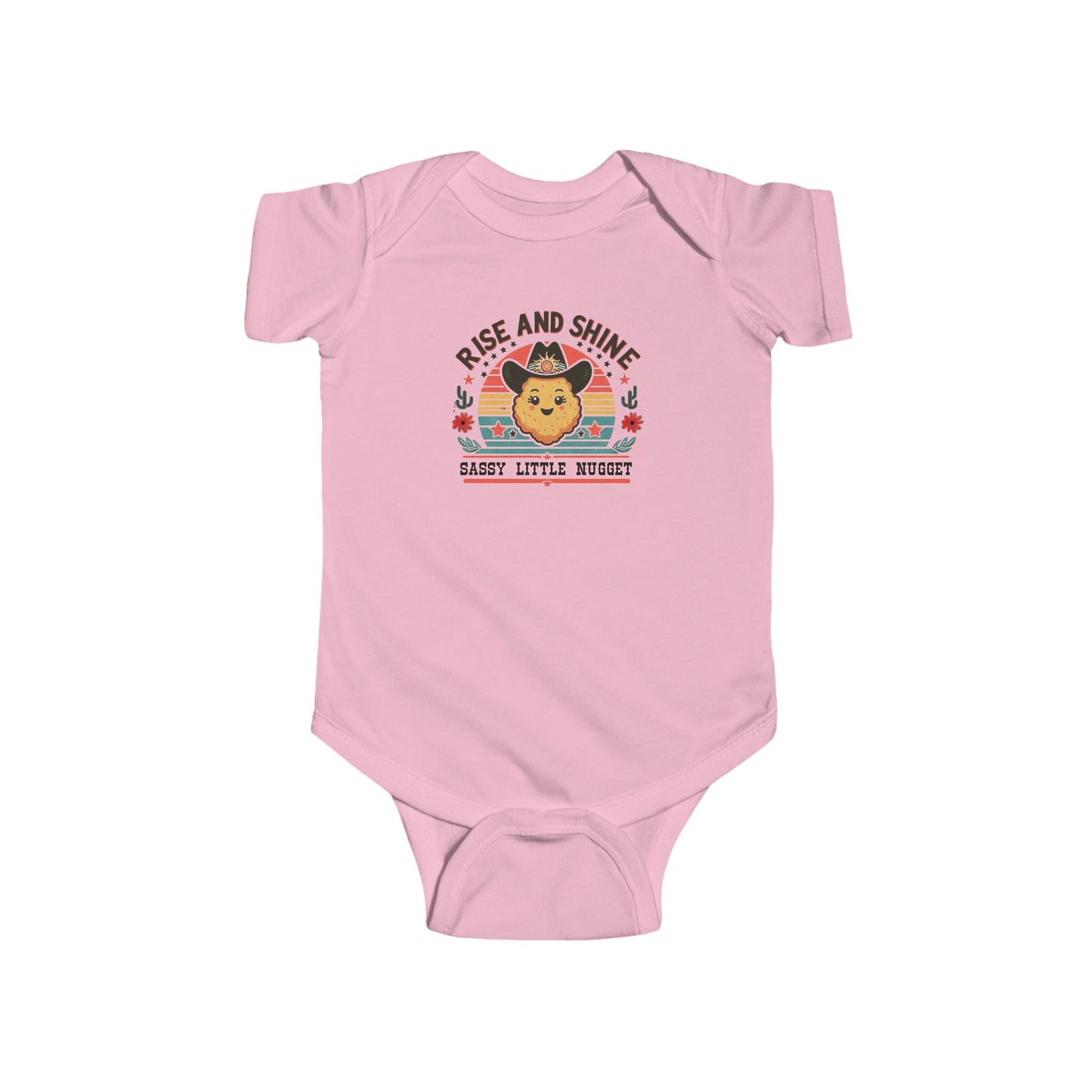 Rise and Shine Sassy Little Nugget Onesie