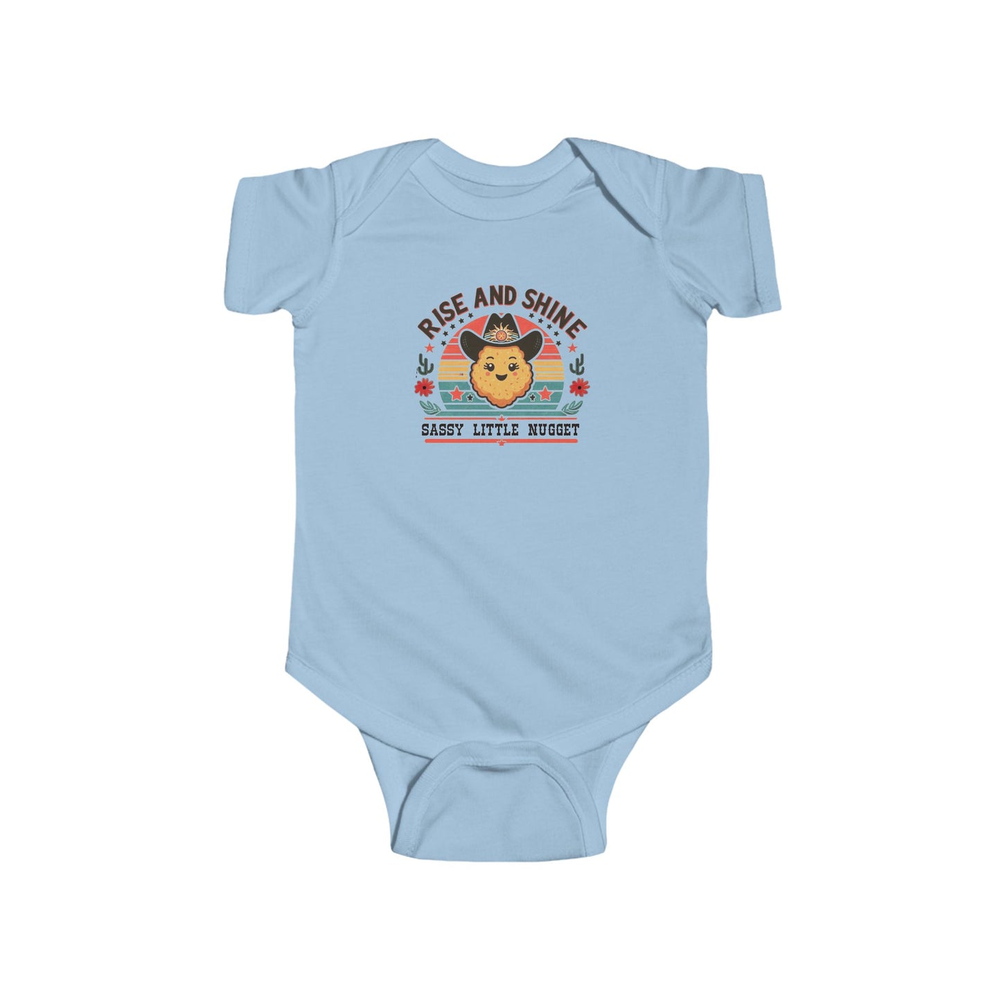 Rise and Shine Sassy Little Nugget Onesie