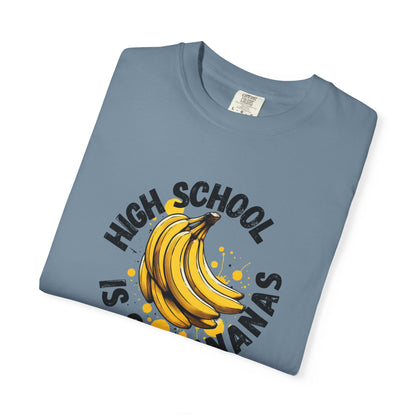High School is So Bananas