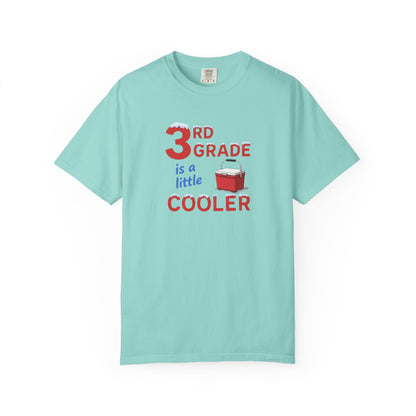 3rd Grade Is A Little Cooler T-Shirt — Funny Teacher / Student Back-to-School Tee