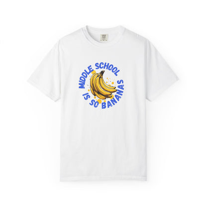"Middle School Is So Bananas" Banana Graphic Tee