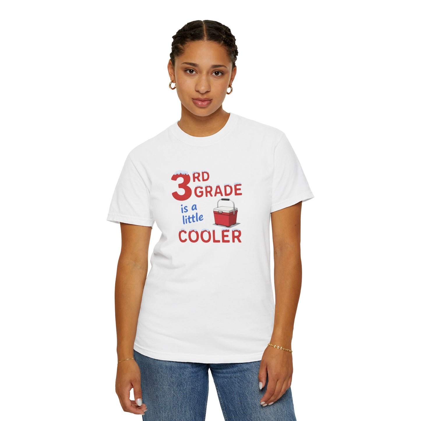 3rd Grade Is A Little Cooler T-Shirt — Funny Teacher / Student Back-to-School Tee