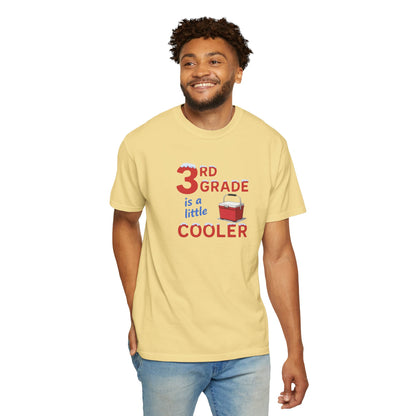 3rd Grade Is A Little Cooler T-Shirt — Funny Teacher / Student Back-to-School Tee