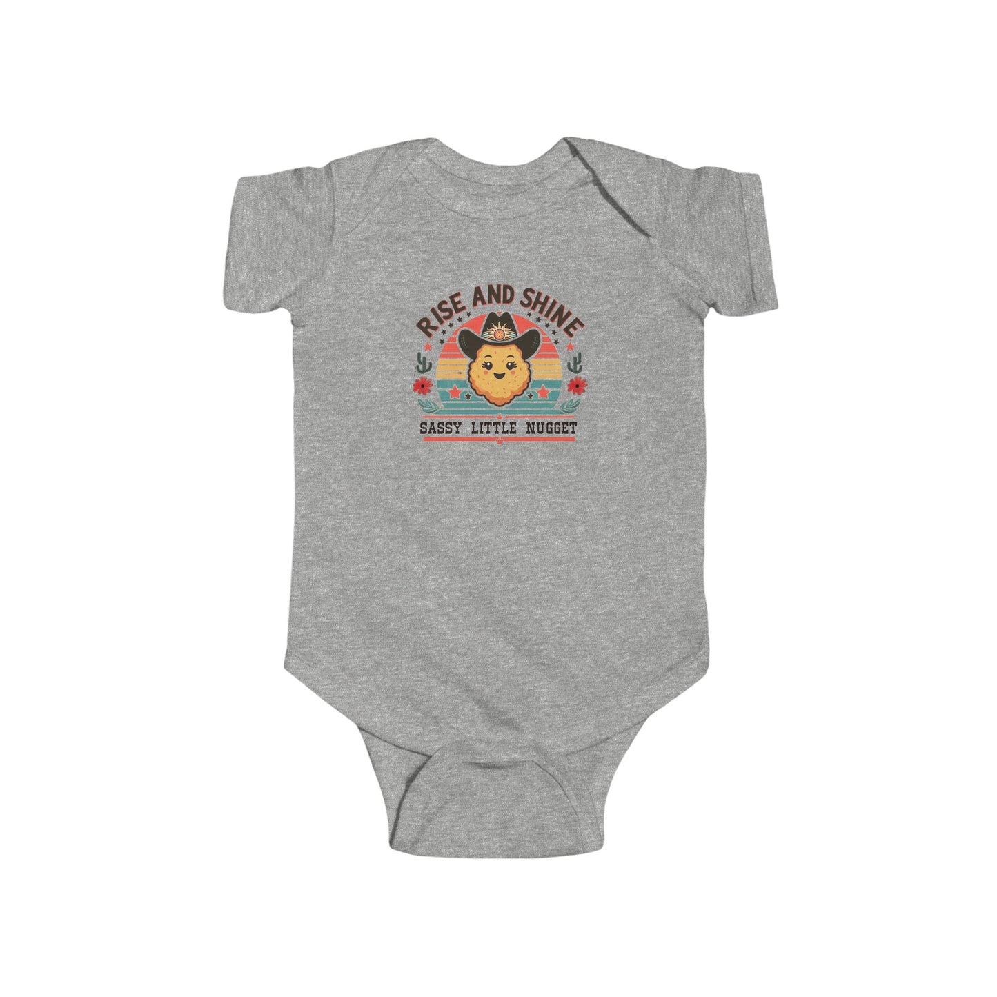 Rise and Shine Sassy Little Nugget Onesie