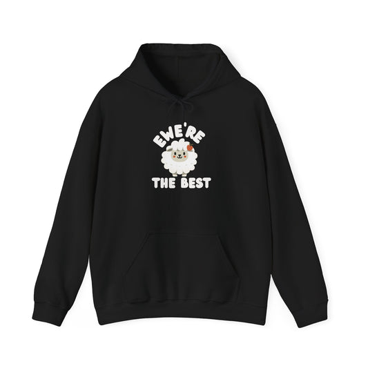 'Ewe're The Best' Hoodie
