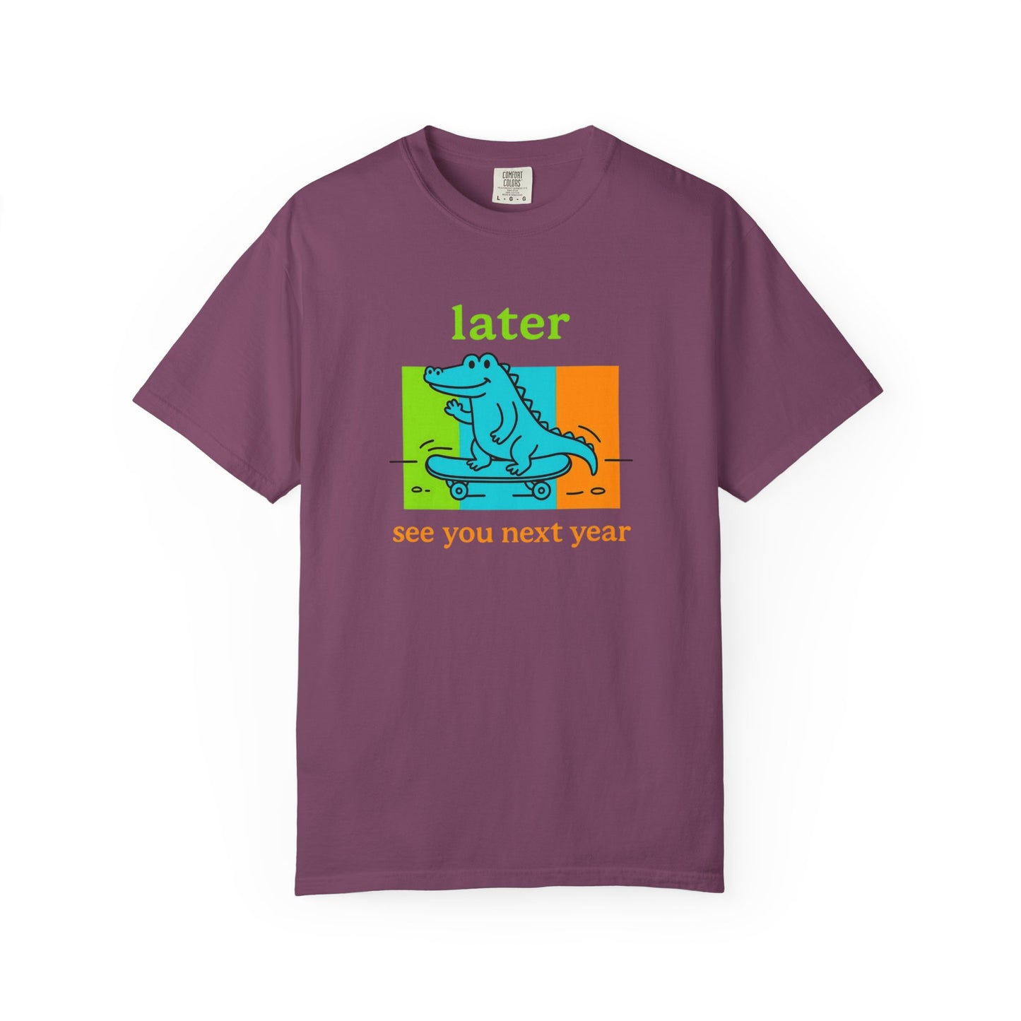 "Later Gator, See You Next Year" Skateboarding Alligator Tee