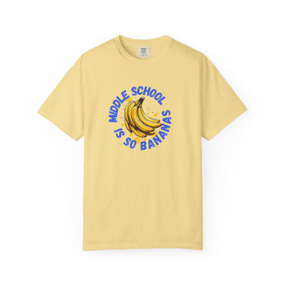 "Middle School Is So Bananas" Banana Graphic Tee