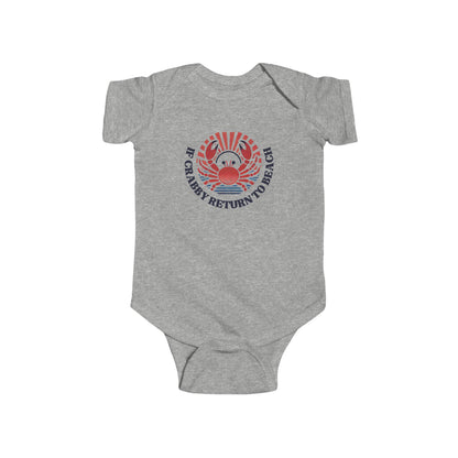 If Crabby Return To Beach Onesie