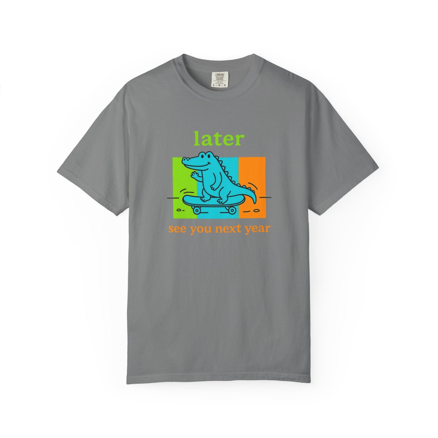 "Later Gator, See You Next Year" Skateboarding Alligator Tee