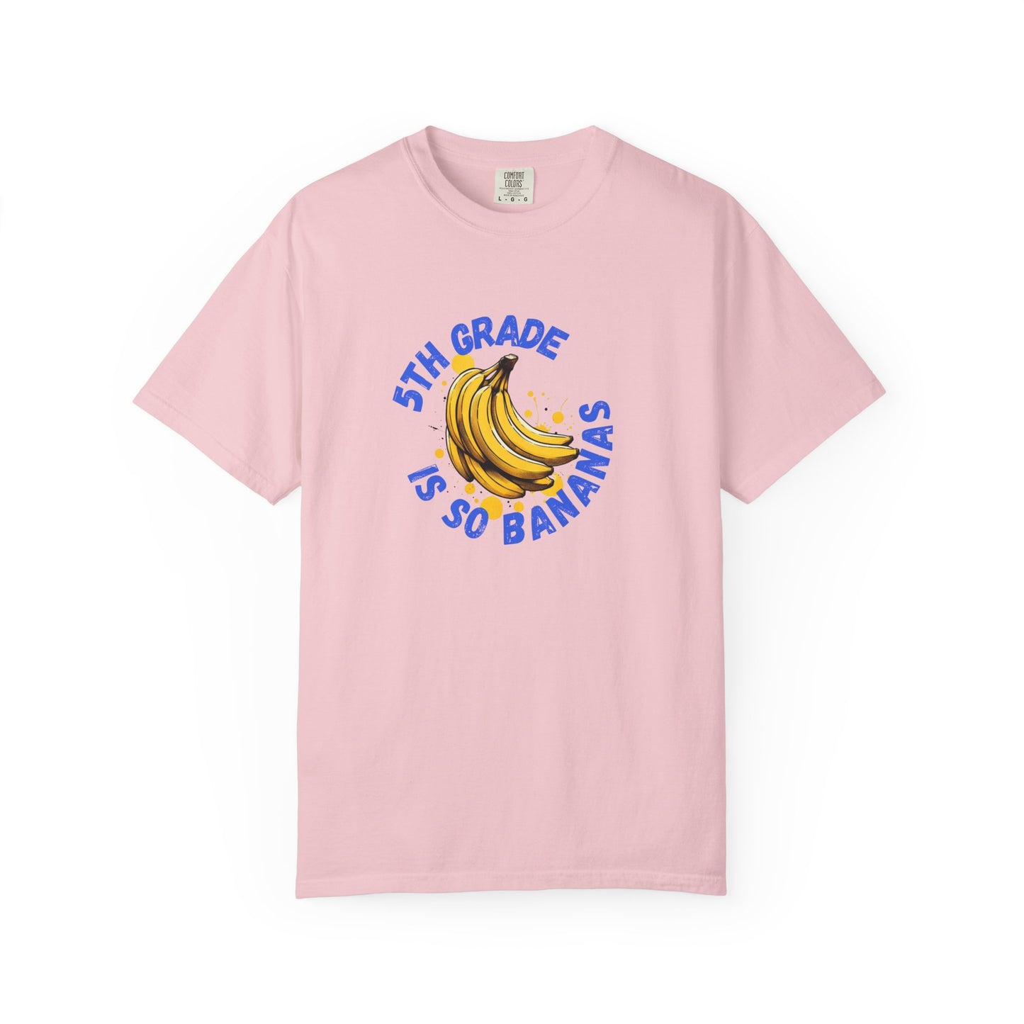 5th Grade Is So Bananas Tee