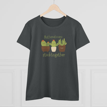 Mathematicians Stick Together Cactus Tee
