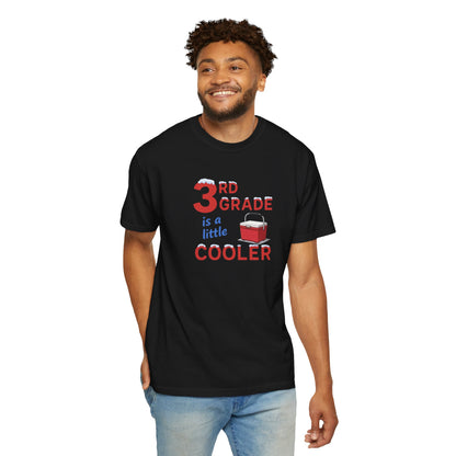 3rd Grade Is A Little Cooler T-Shirt — Funny Teacher / Student Back-to-School Tee