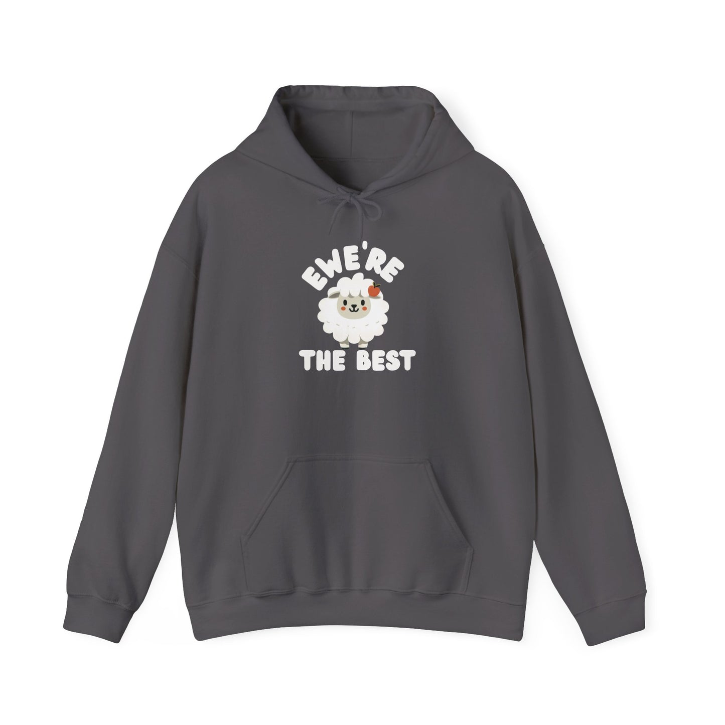'Ewe're The Best' Hoodie
