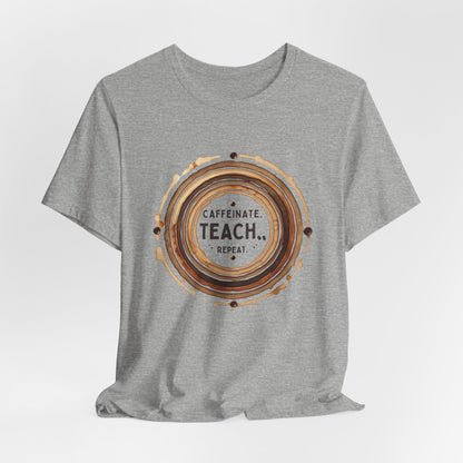 Caffeinate, Teach, Repeat Coffee Stain Ring Shirt