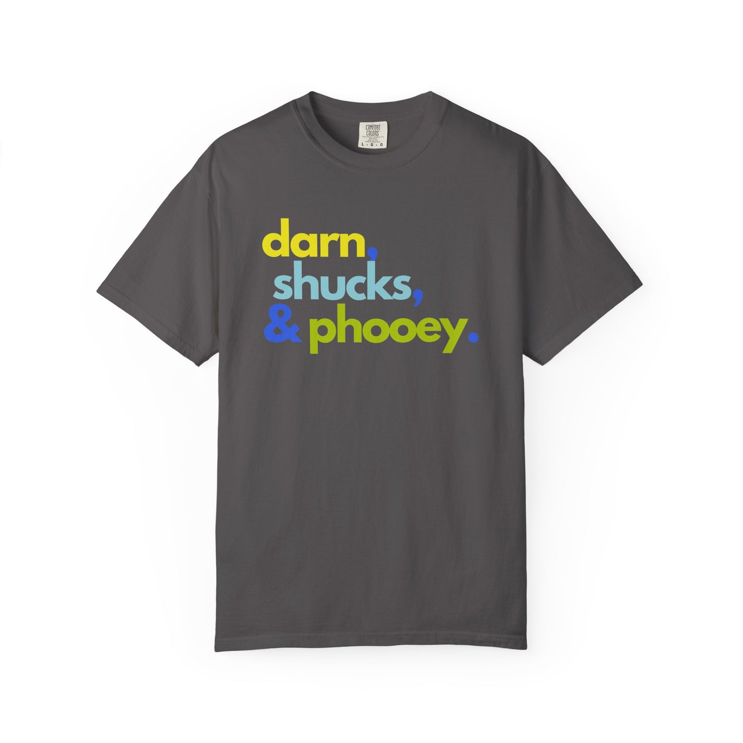 Darn, Shucks, Phooey