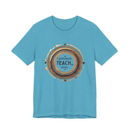 Caffeinate, Teach, Repeat Coffee Stain Ring Shirt