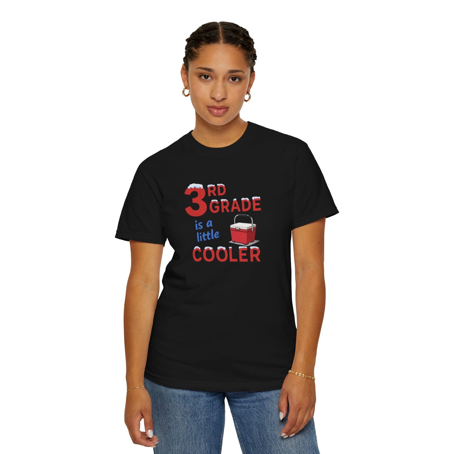 3rd Grade Is A Little Cooler T-Shirt — Funny Teacher / Student Back-to-School Tee