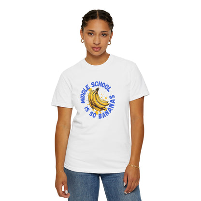 "Middle School Is So Bananas" Banana Graphic Tee