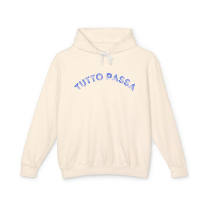 Unisex Lightweight Hoodie - 'Tutto Passa' Casual Sweatshirt, Perfect Gift for Friends, Fall Outfit, Cozy Layering, Inspirational Apparel
