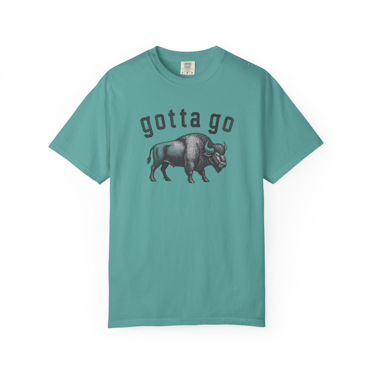 Gotta Go Buffalo Tee