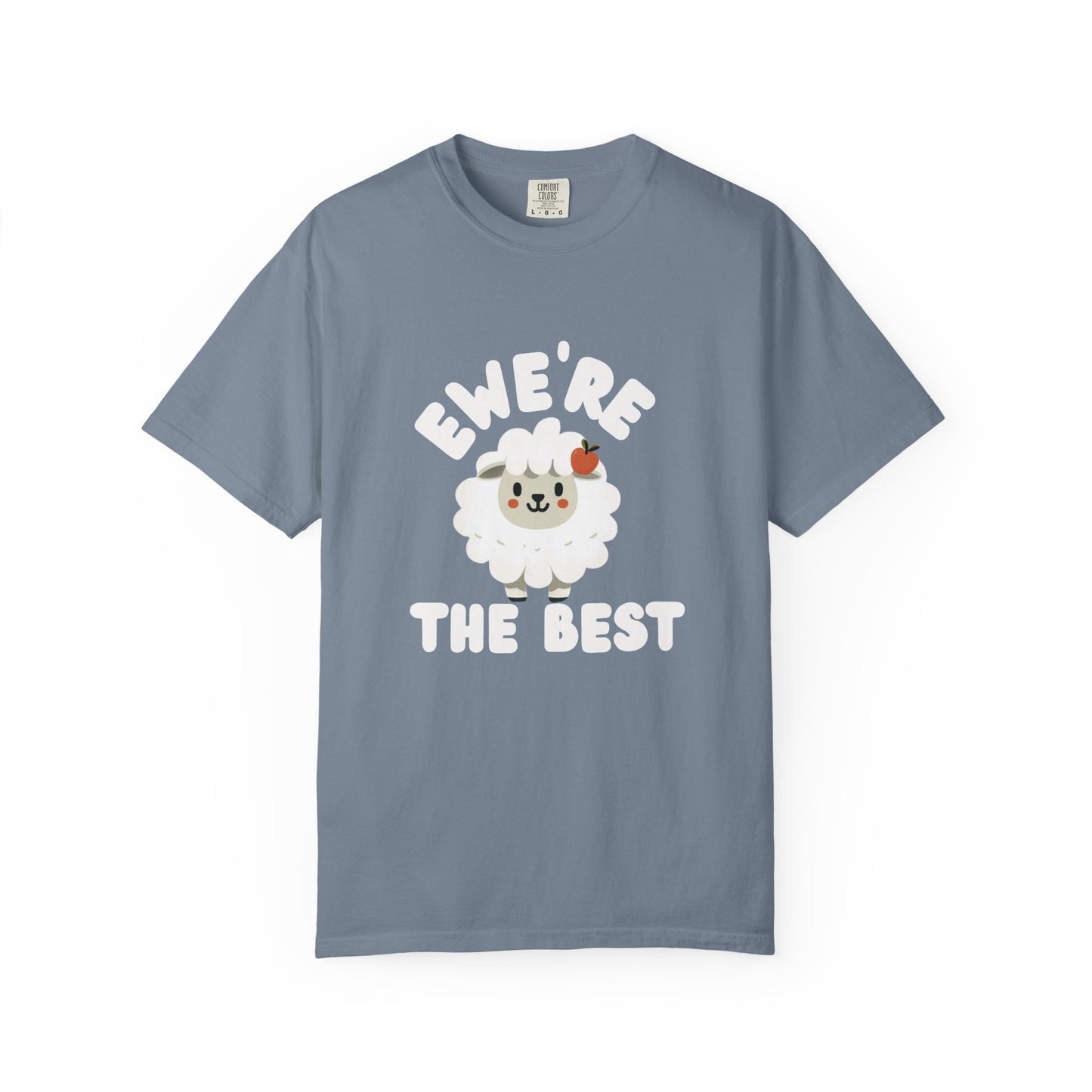 Ewe’re The Best Sheep Tee