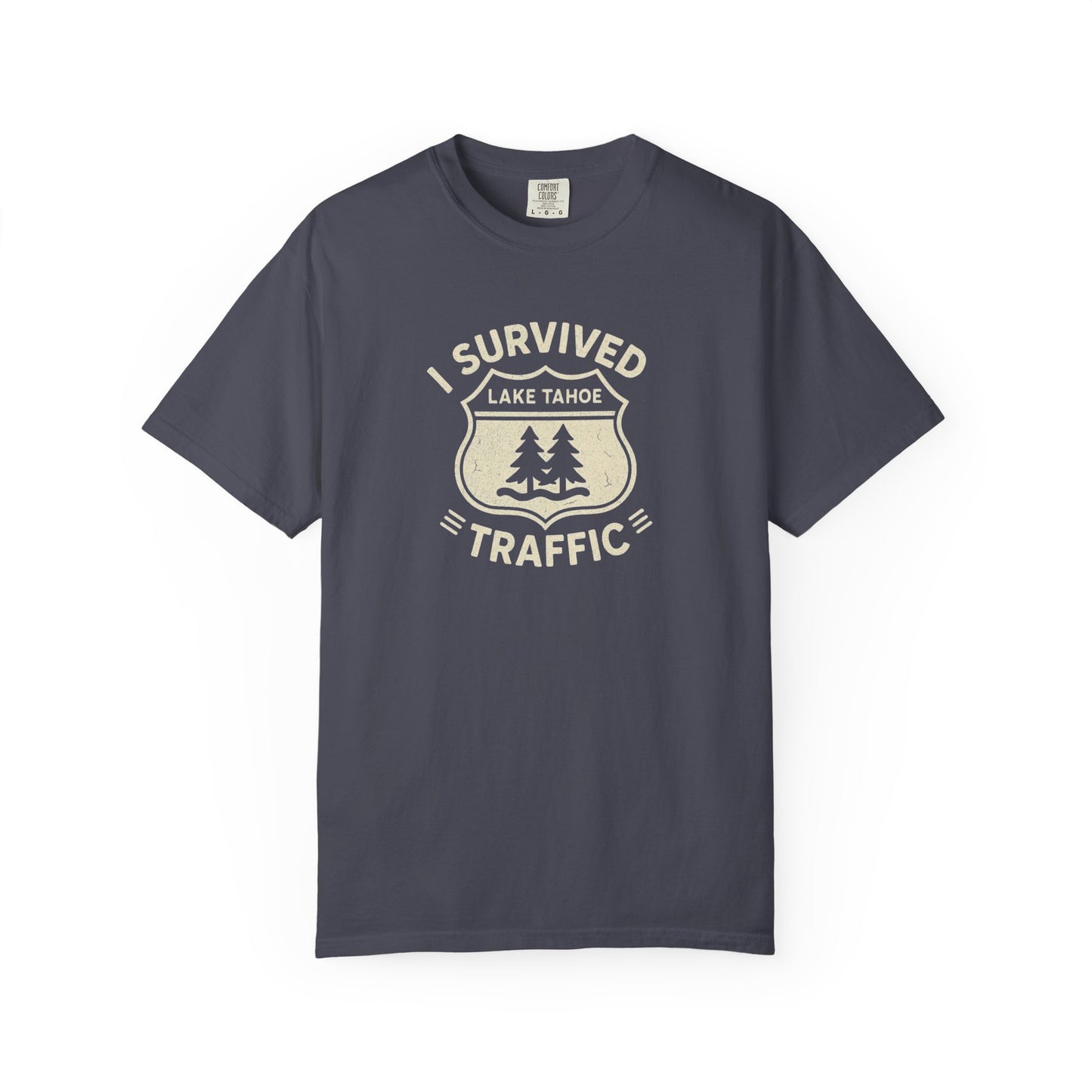 I Survived Lake Tahoe Traffic Tee