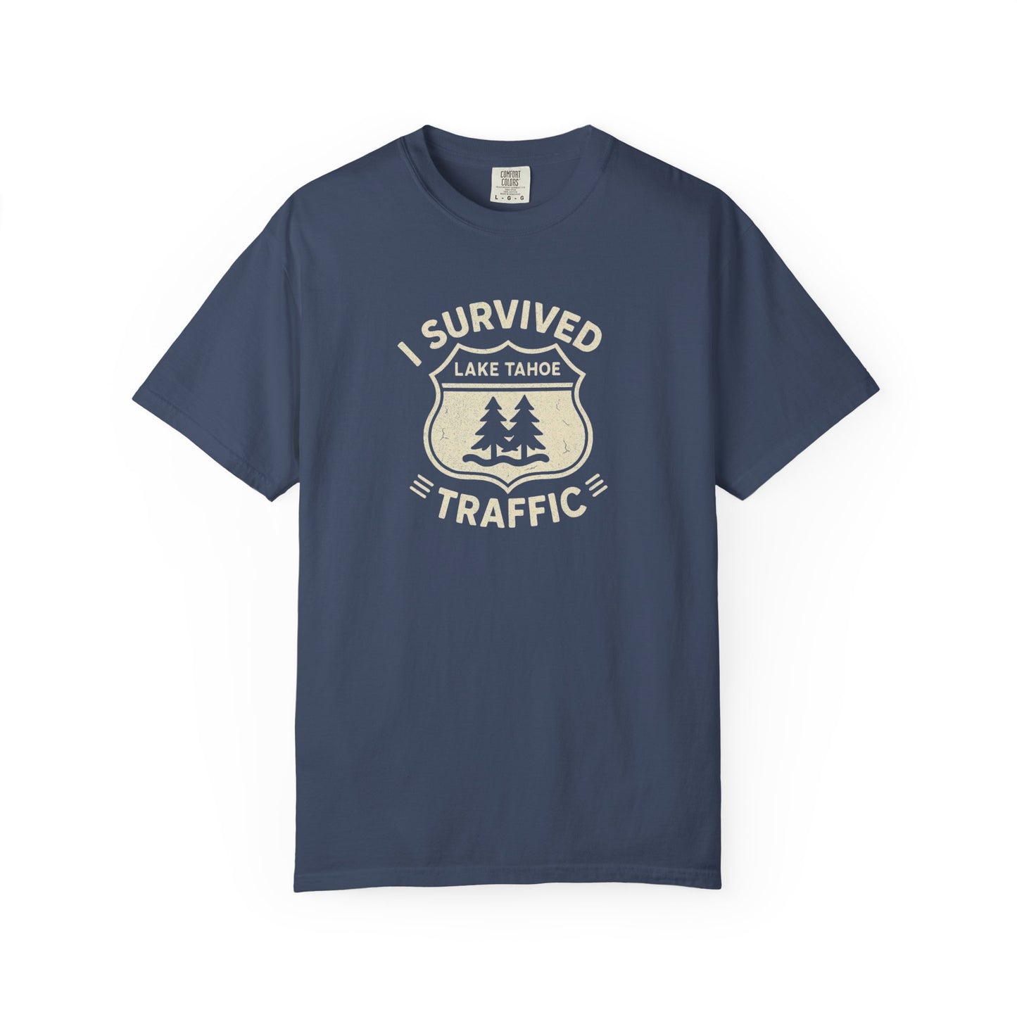 I Survived Lake Tahoe Traffic Tee