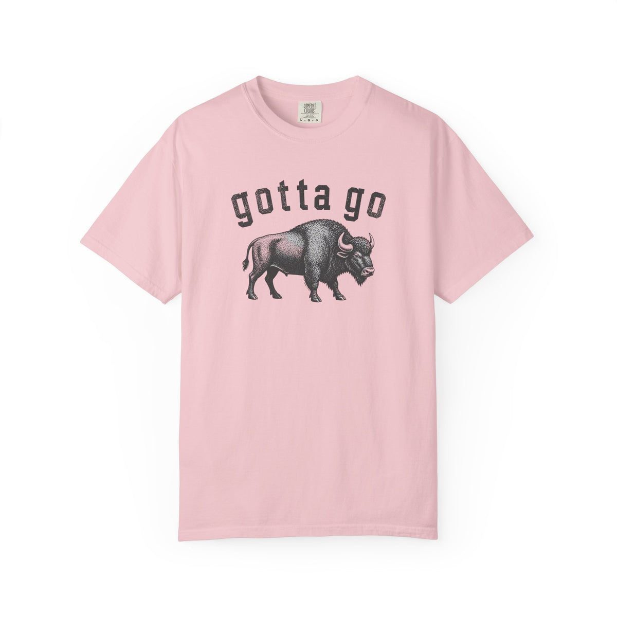 Gotta Go Buffalo Tee