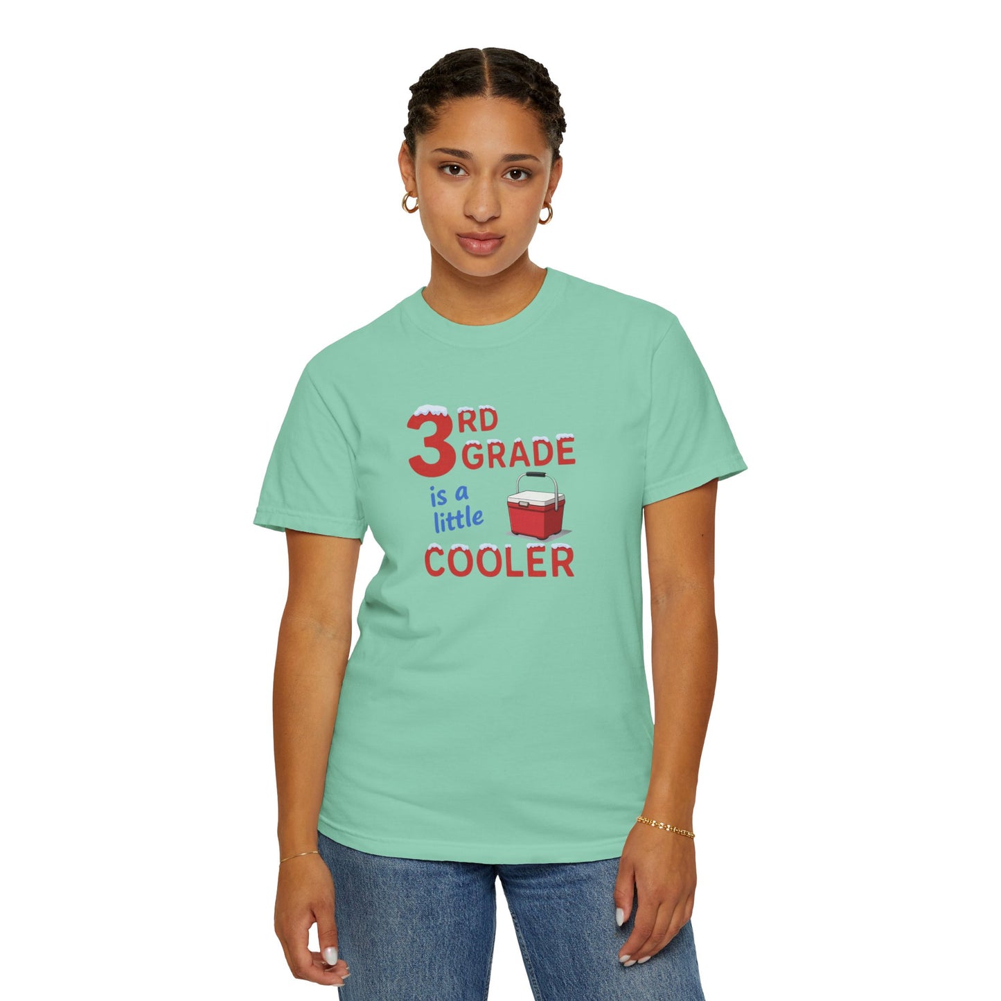 3rd Grade Is A Little Cooler T-Shirt — Funny Teacher / Student Back-to-School Tee