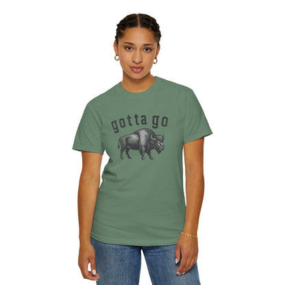 Gotta Go Buffalo T-Shirt