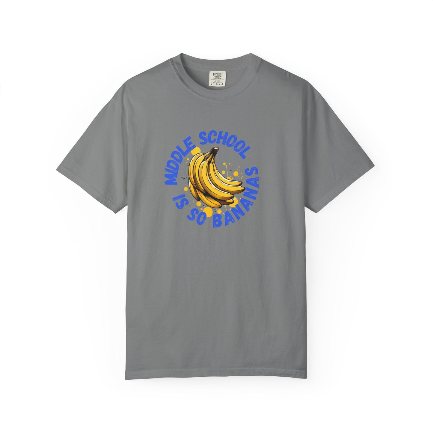 "Middle School Is So Bananas" Banana Graphic Tee