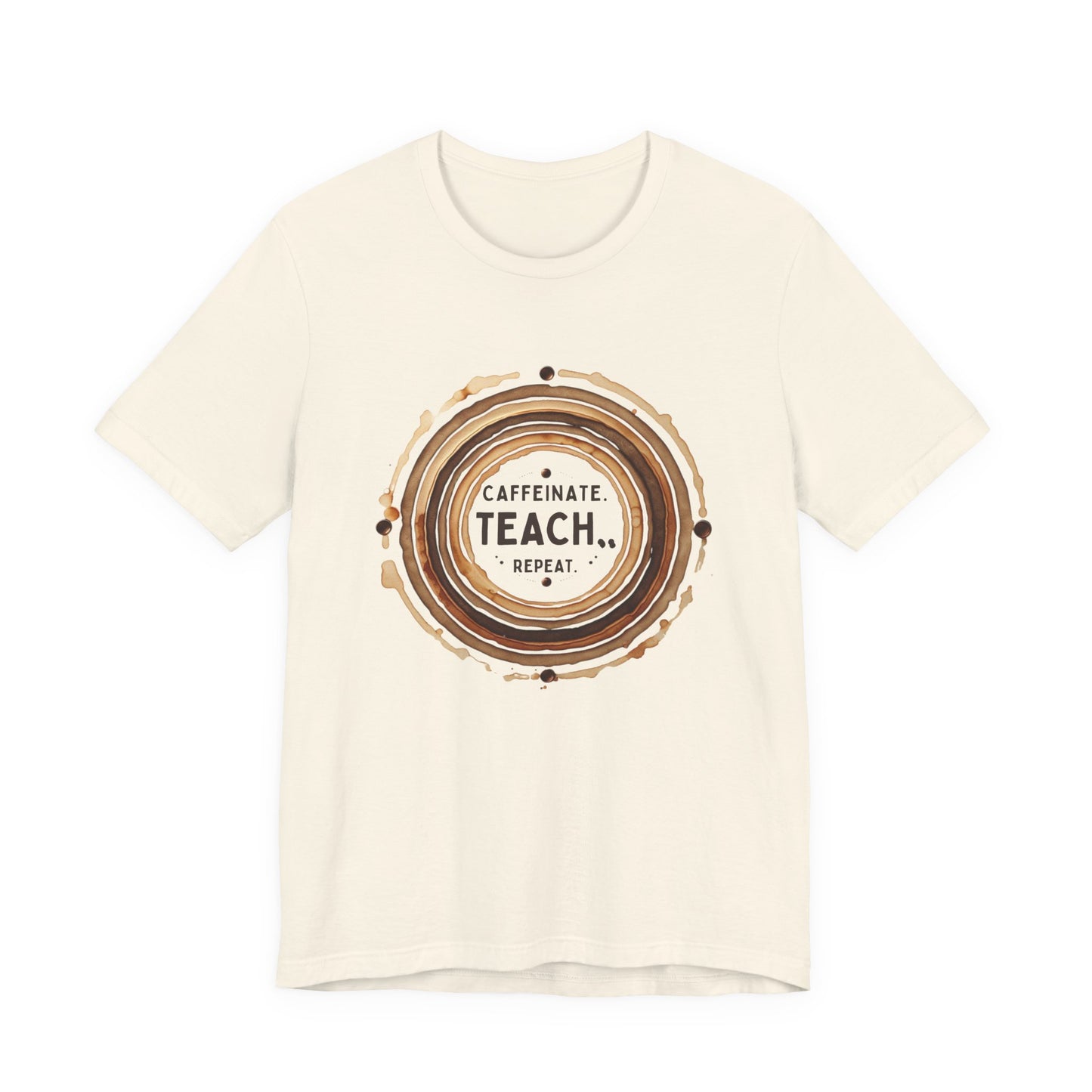 Caffeinate, Teach, Repeat Coffee Stain Ring Shirt