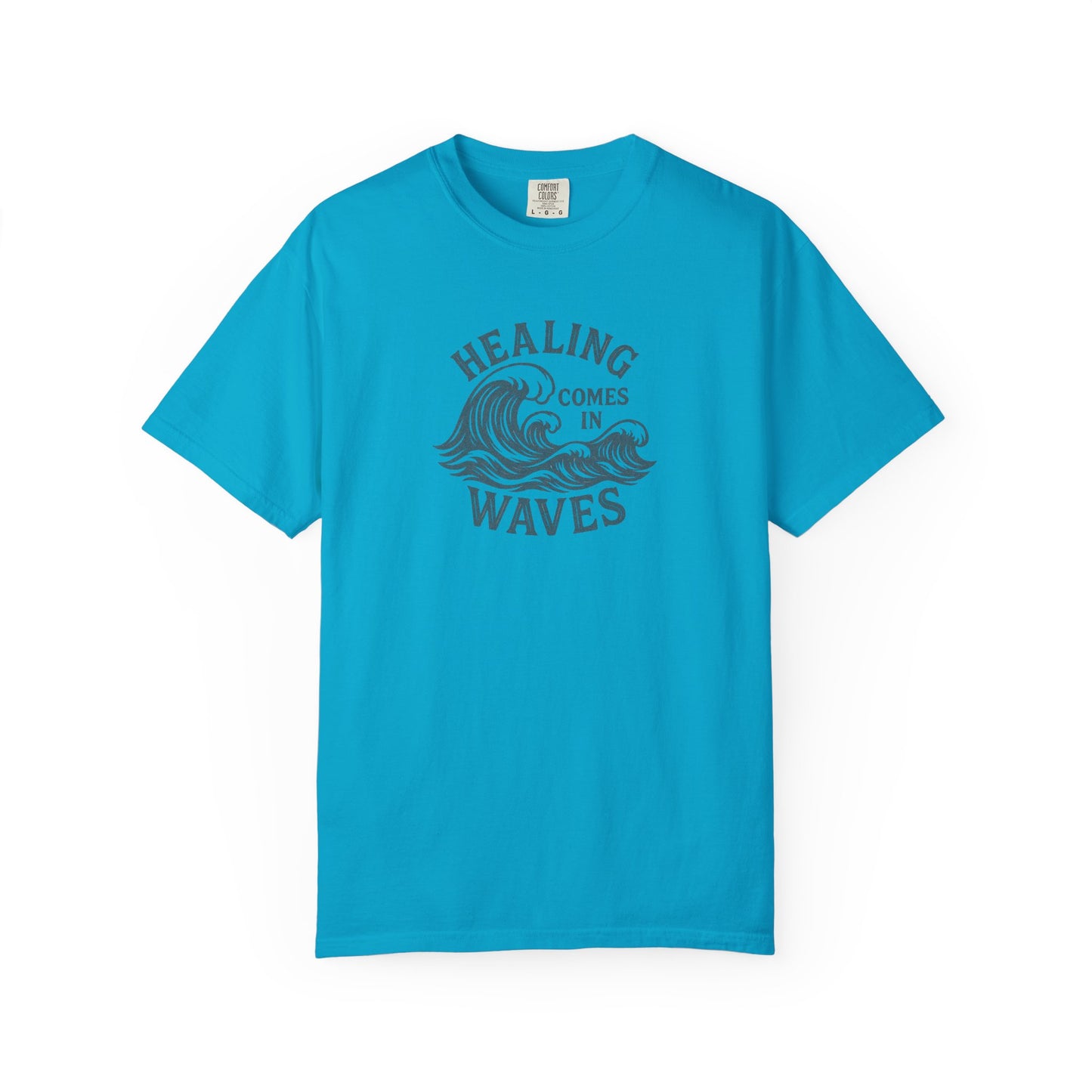 Healing Comes in Waves Tee