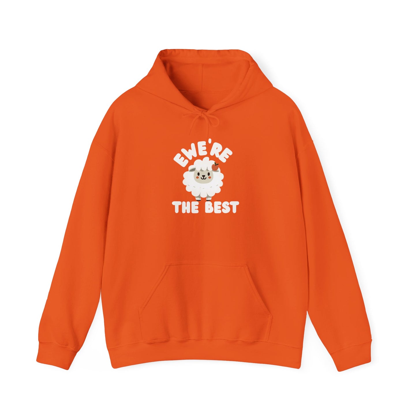 'Ewe're The Best' Hoodie