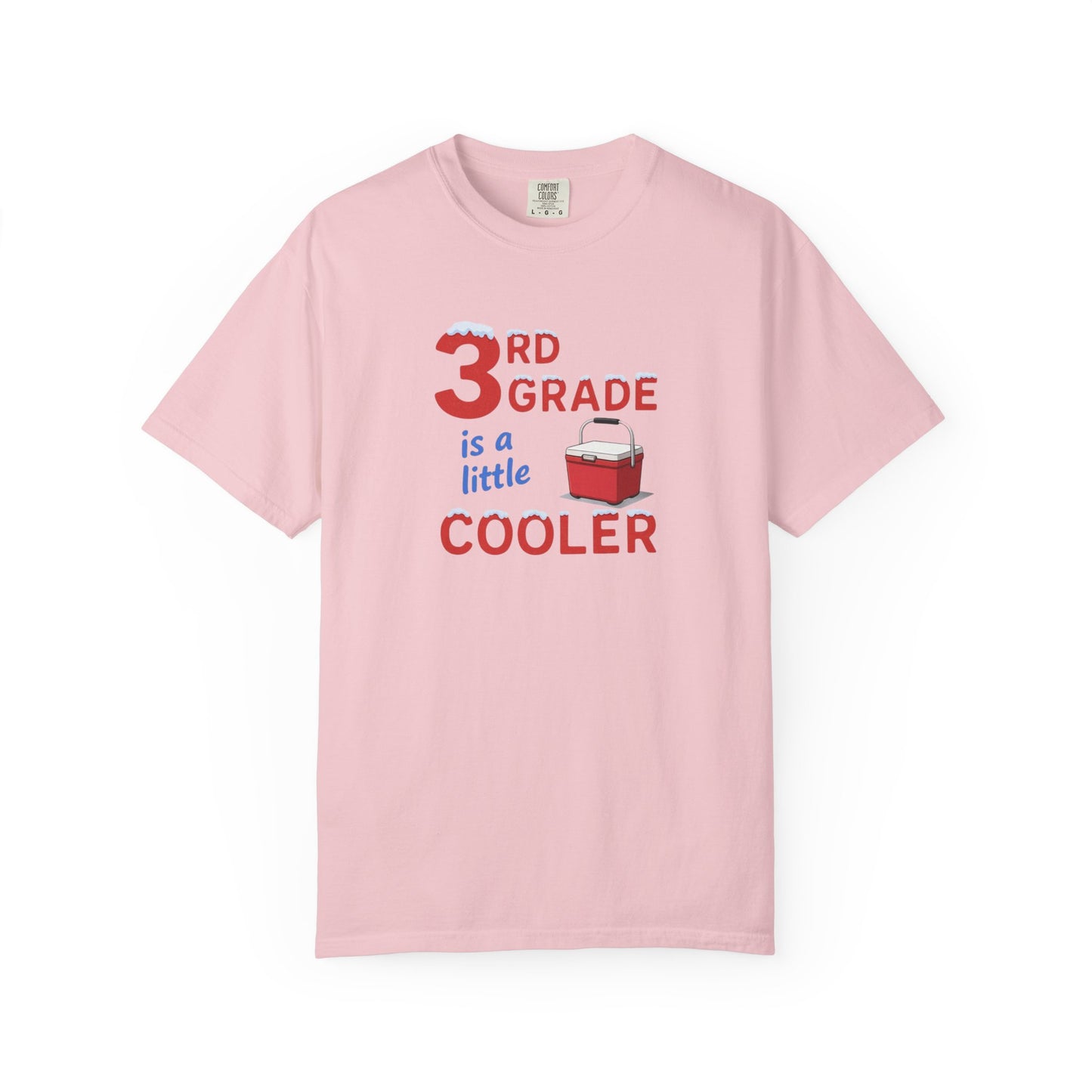 3rd Grade Is A Little Cooler T-Shirt — Funny Teacher / Student Back-to-School Tee