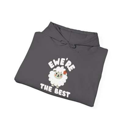 'Ewe're The Best' Hoodie